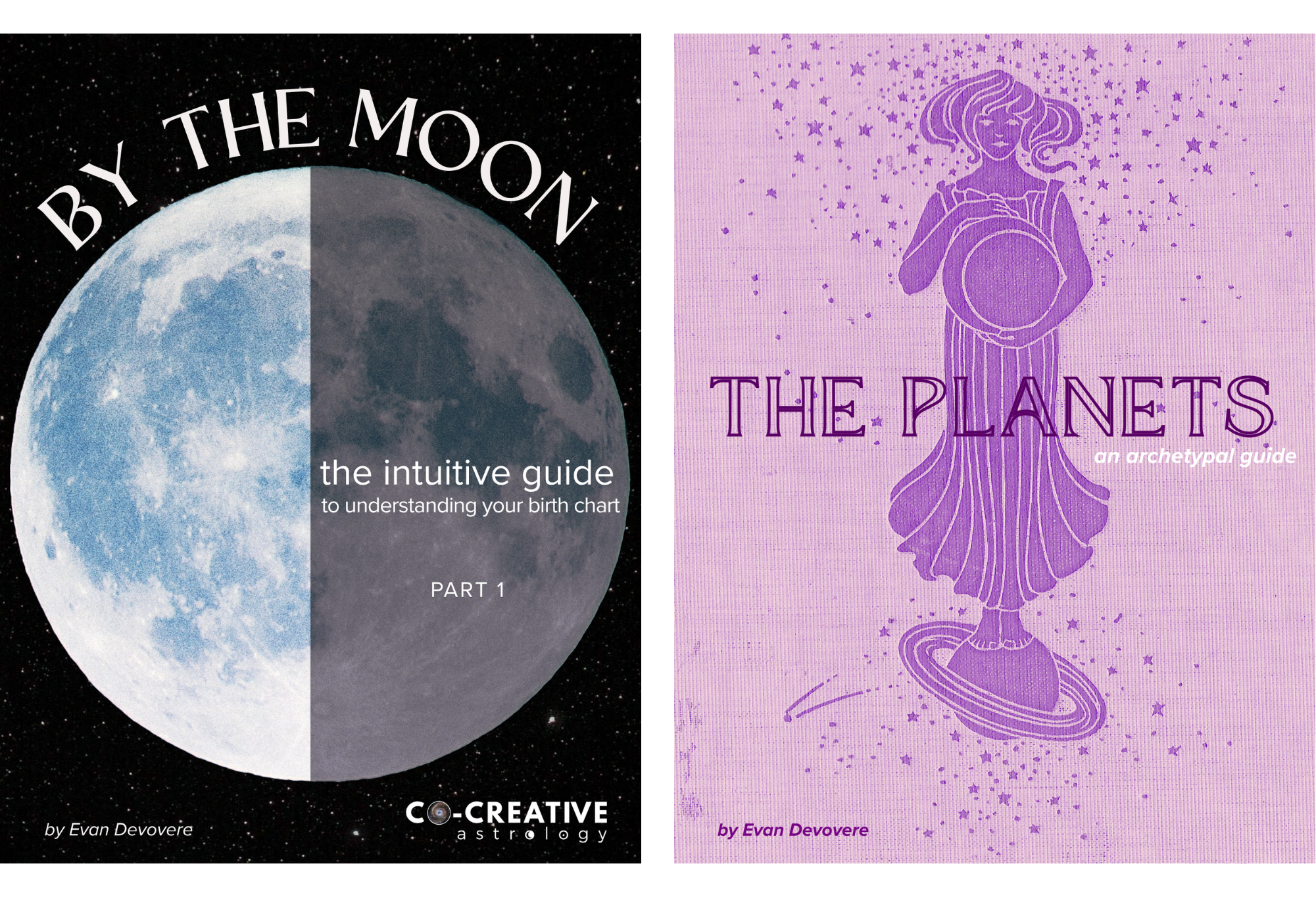 Image shows covers of two ebooks side by side. One is for By The Moon: The intuitive Guide to Understanding Your Birth Chart. The other is for THE PLANETS: an archetypal guide.